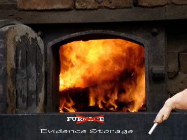Evidence Stotage Furnace